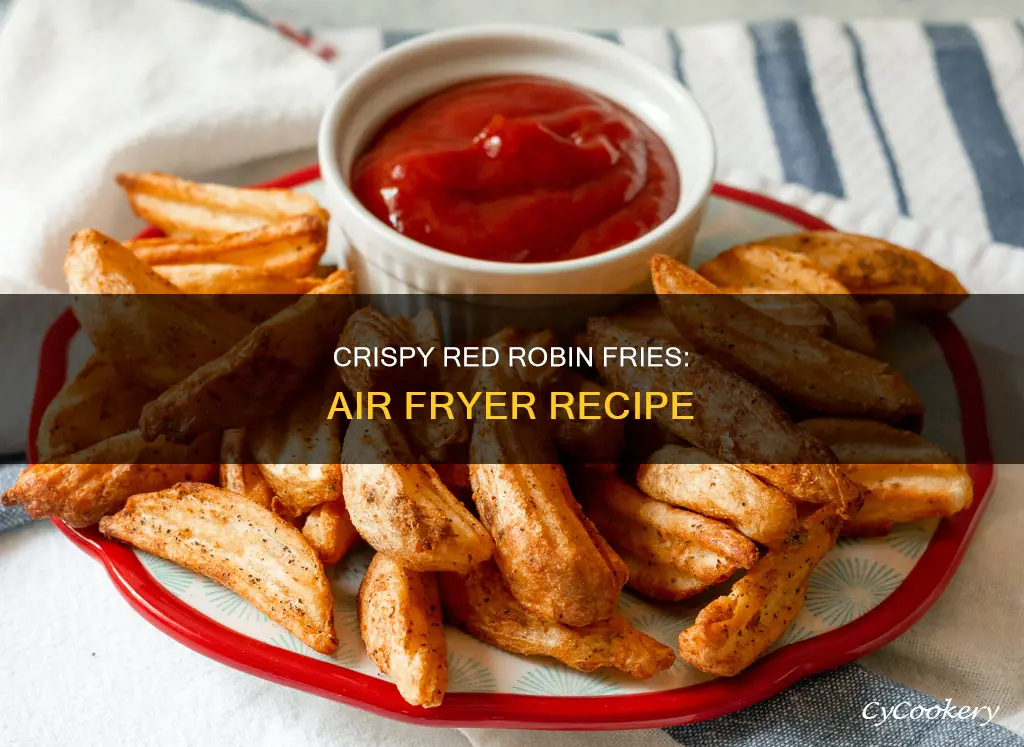 how to cook red robin fries in the air fryer