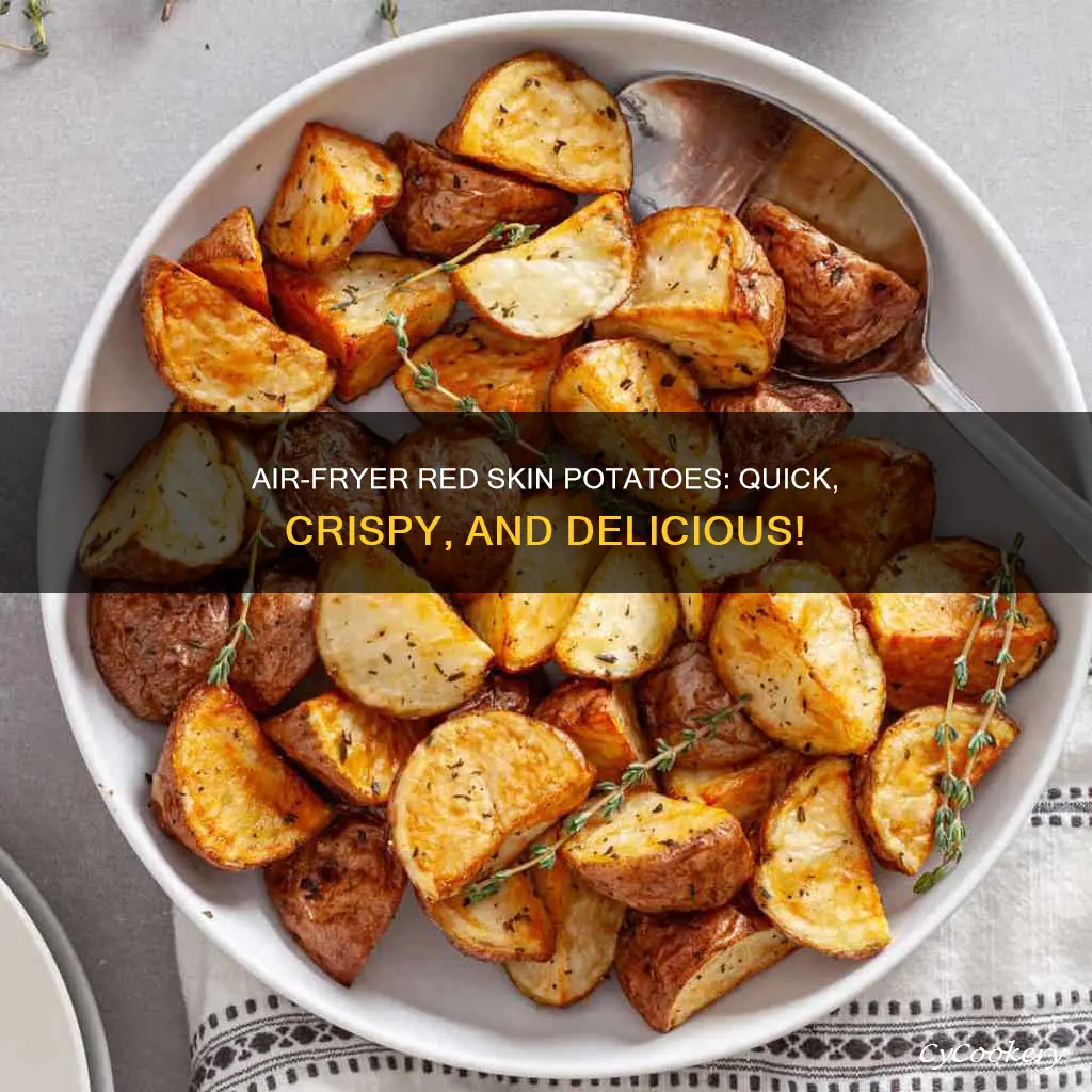how to cook red skin potatoes in air fryer