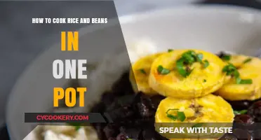 Cooking Rice and Beans: One Pot, Easy Method