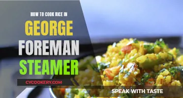 Steaming Rice: George Foreman Style