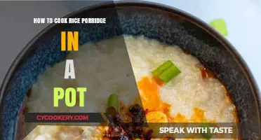 Cooking Rice Porridge: A Simple, Hearty Pot Meal