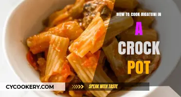 Rigatoni Crock-Pot Cooking: Easy, Tasty, and Slow-Cooked
