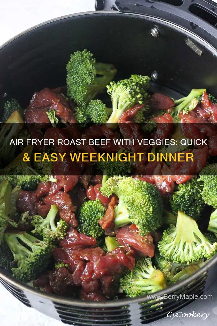 how to cook roast beef in air fryer with vegetables