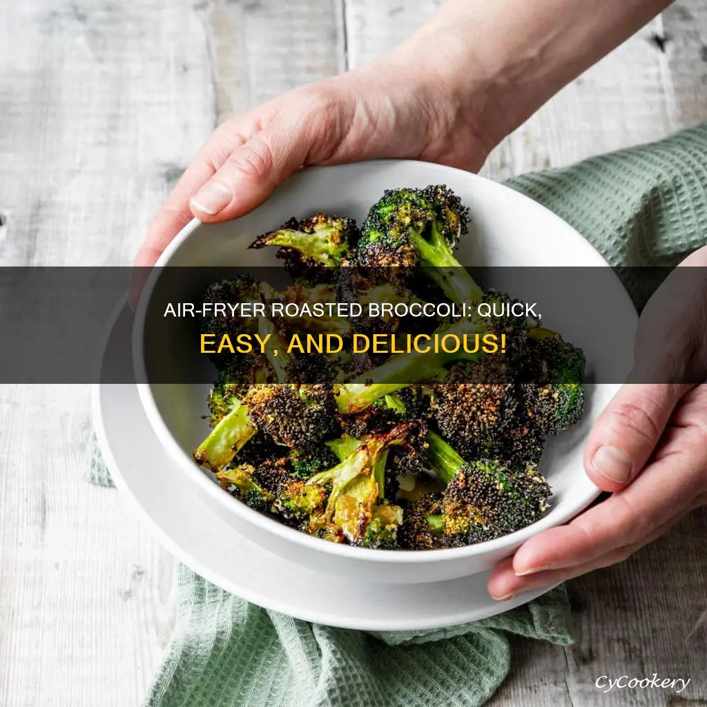 how to cook roasted broccoli in air fryer