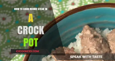Crock Pot Round Steak: Tender and Delicious