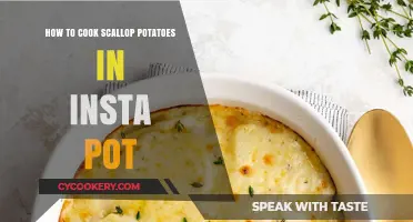 Scalloped Potatoes: Insta Pot Magic