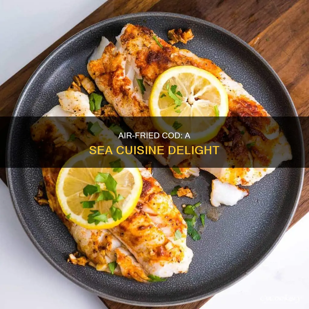 how to cook sea cuisine cod in the air fryer