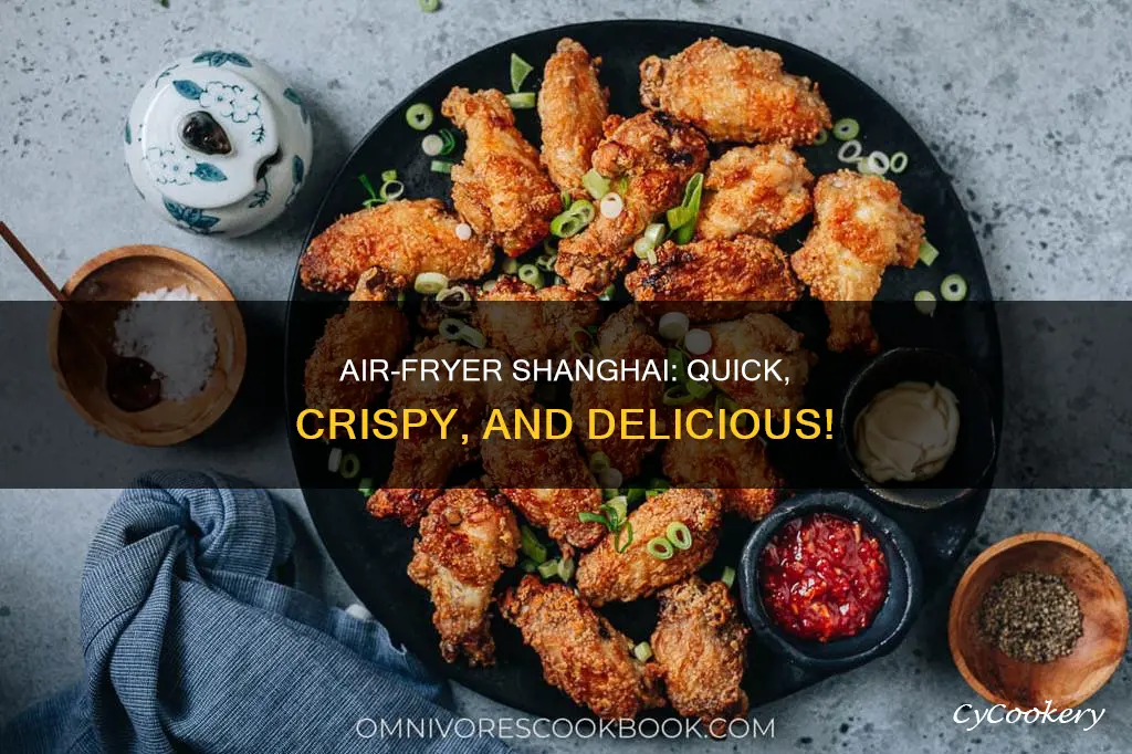 how to cook shanghai in air fryer