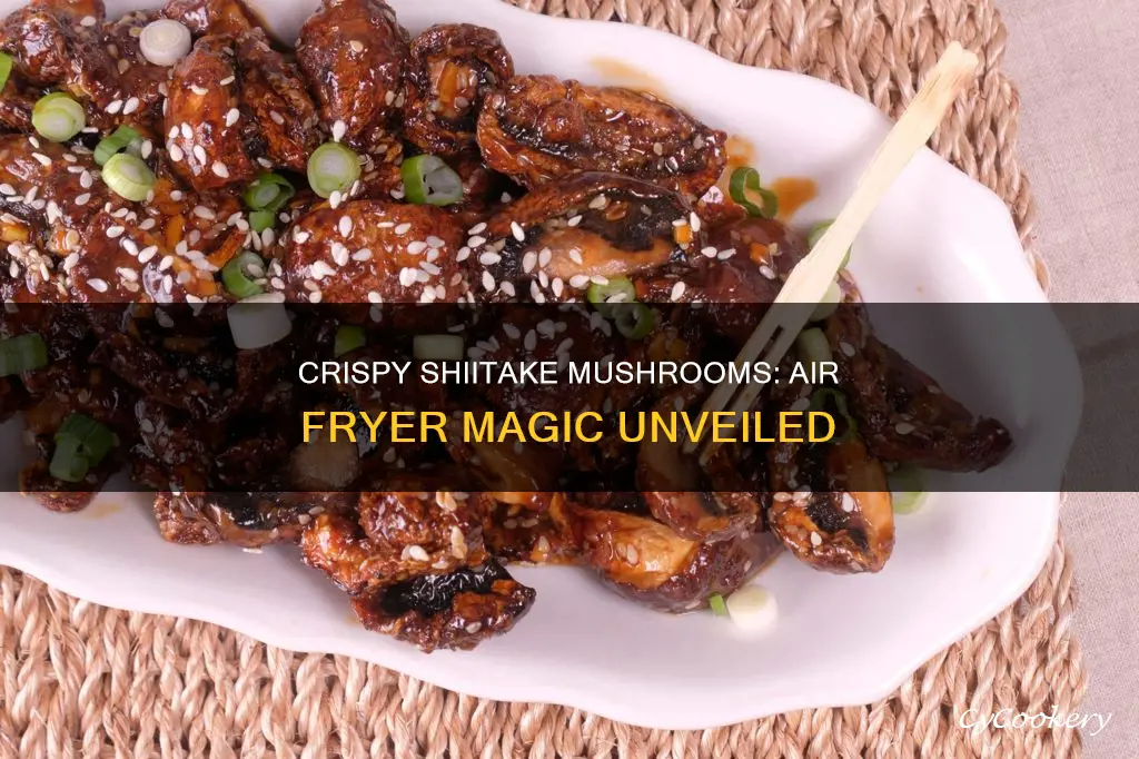 how to cook shiitake mushrooms in air fryer