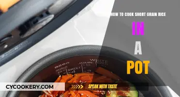 Cooking Short-Grain Rice: Perfect Pot Method