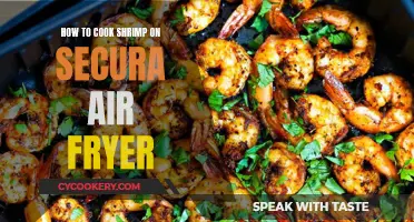 Air Fryer Shrimp: Cooking with Secura