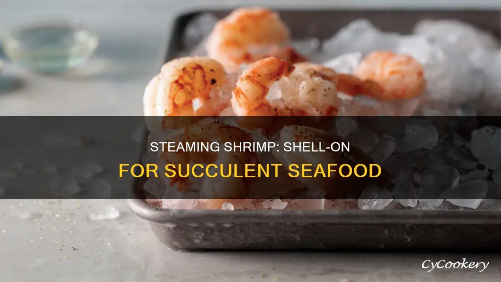 how to cook shrimp with shell steam