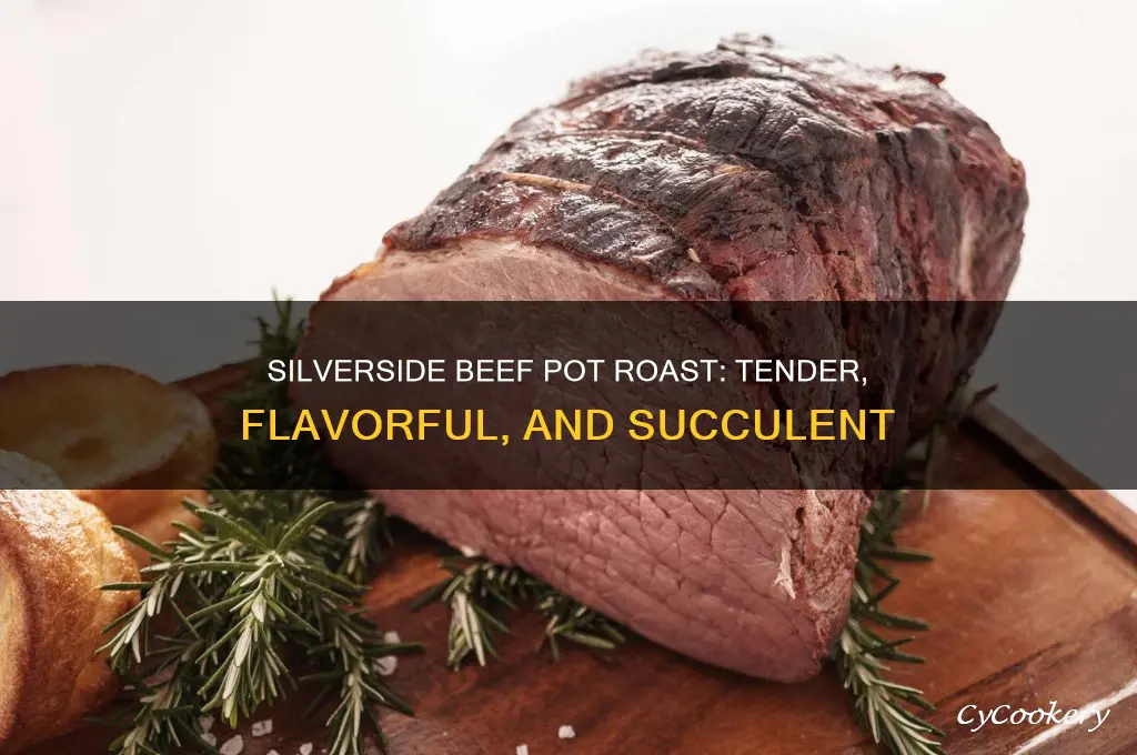 how to cook silverside beef pot roast