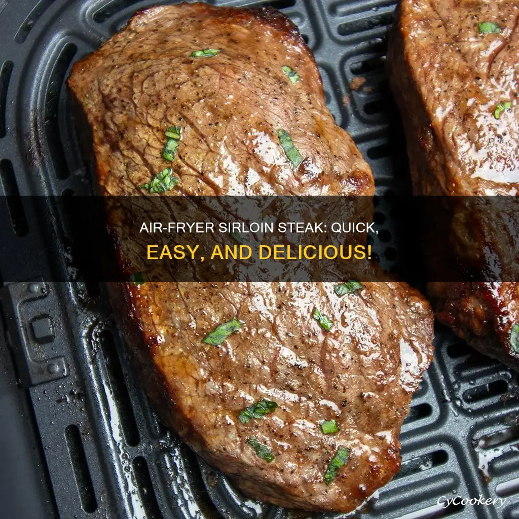 how to cook sirlion steak in air fryer