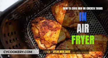 Crispy Skin, Juicy Meat: Air Fryer Chicken Thighs Made Easy