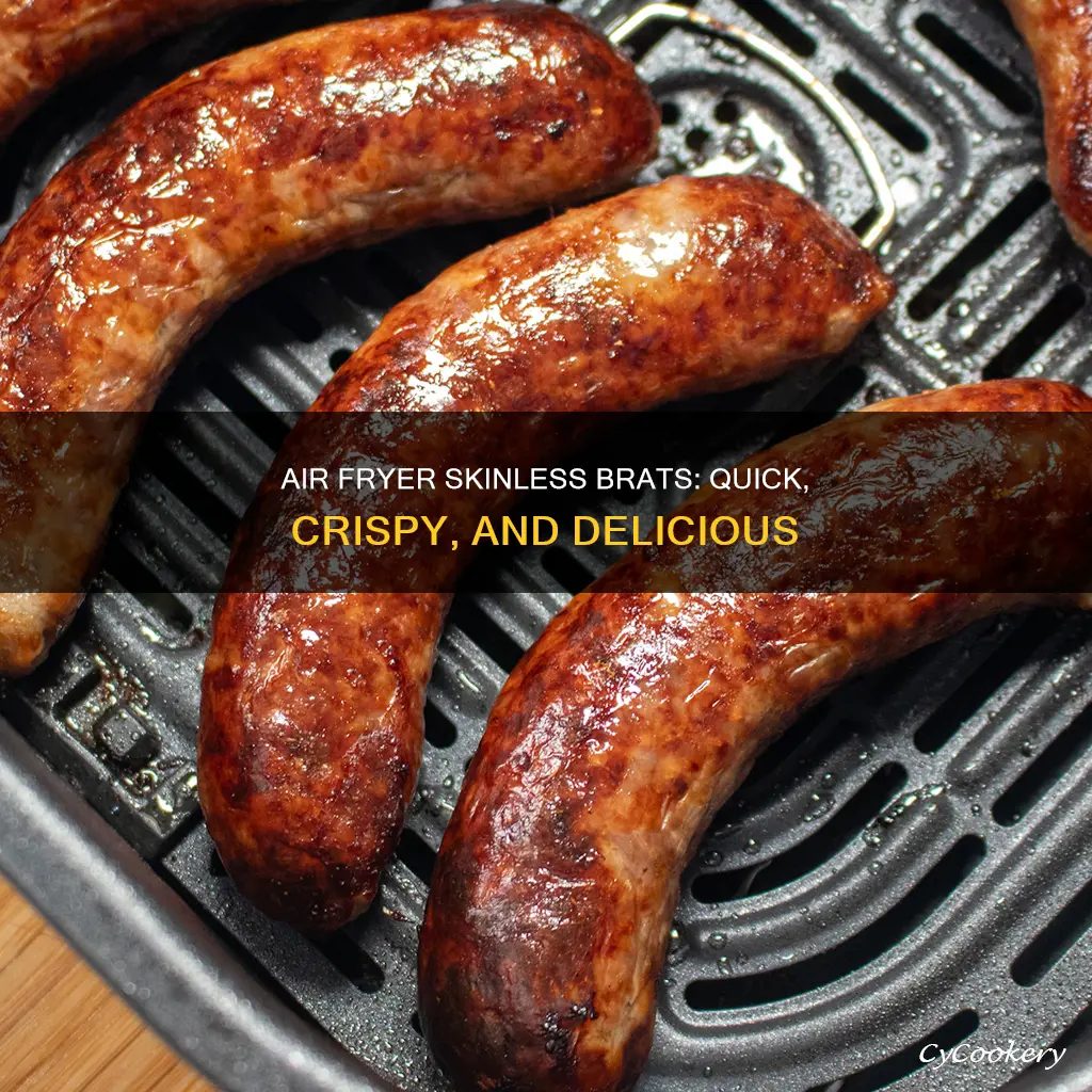 how to cook skinless brats in air fryer