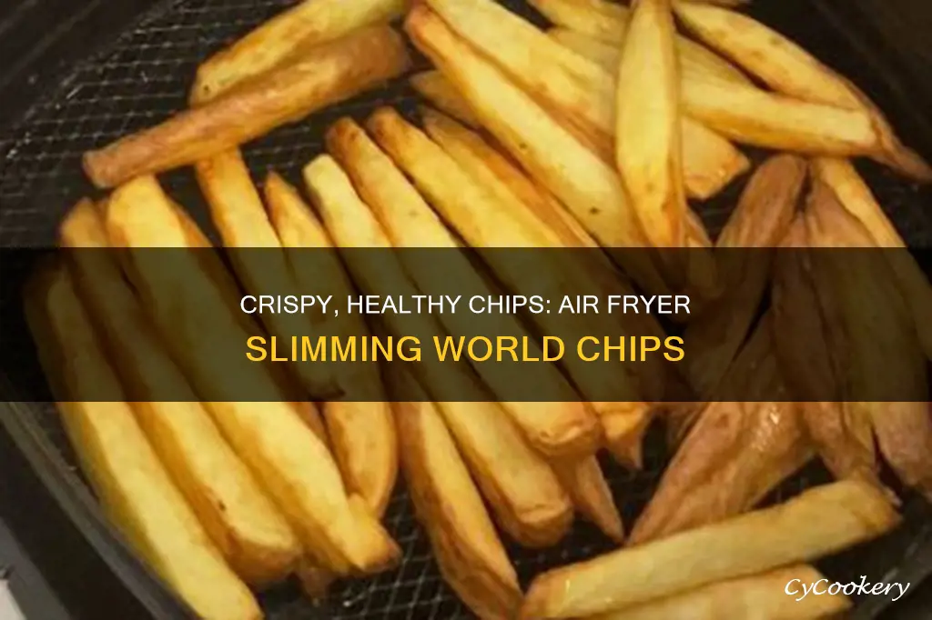 how to cook slimming world chips in air fryer