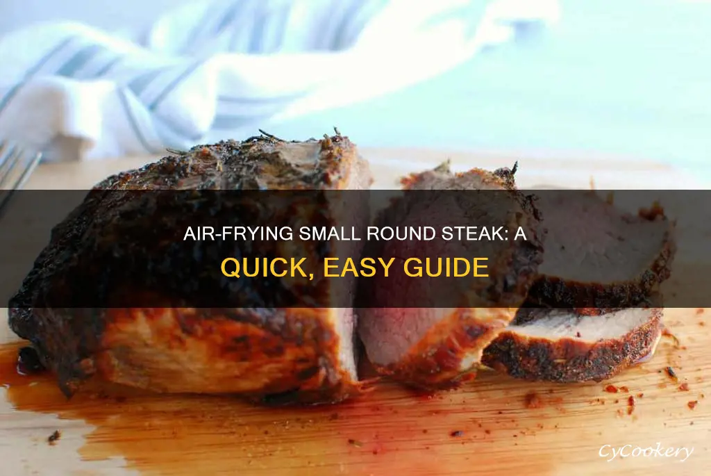 how to cook small round steak in air fryer