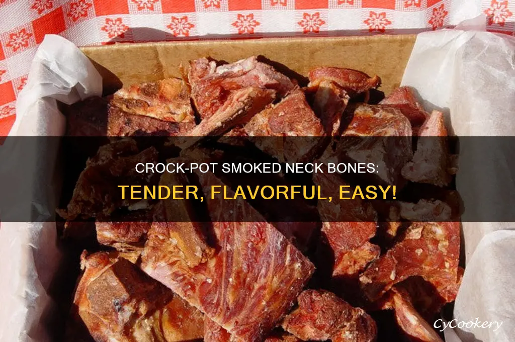 how to cook smoked neck bones in crock pot