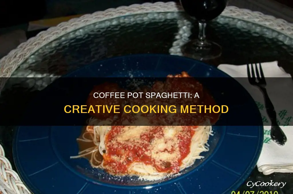 how to cook spaghetti in a coffee pot