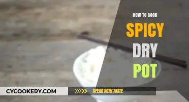 Spicy Dry Pot: A Beginner's Guide to Cooking