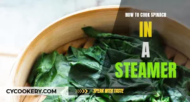 Steaming Spinach: A Quick, Healthy, and Delicious Way