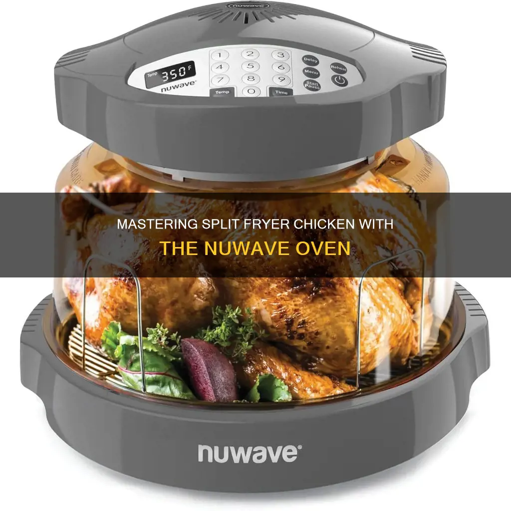 how to cook split fryer chicken in nuwave oven