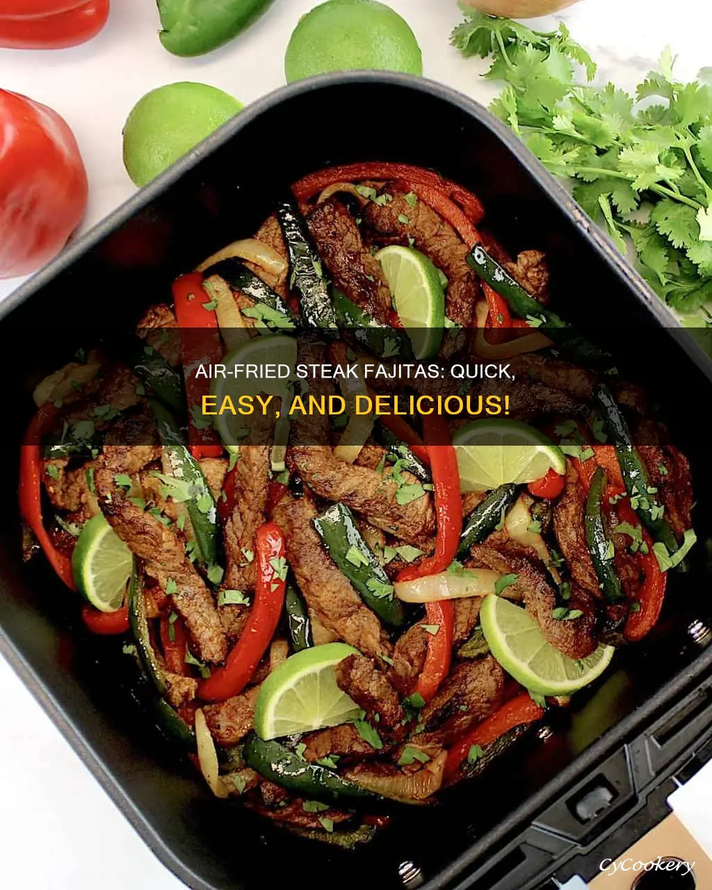 how to cook steak fajitas in air fryer