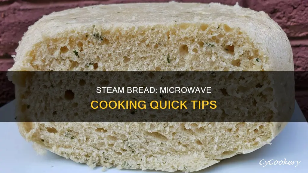 how to cook steam bread in microwave