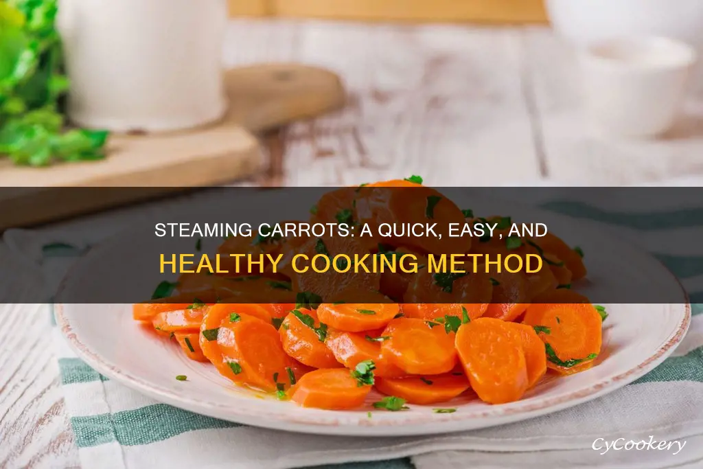 how to cook steam carrots