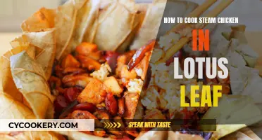 Steaming Lotus Leaf Chicken: A Tasty, Healthy Treat