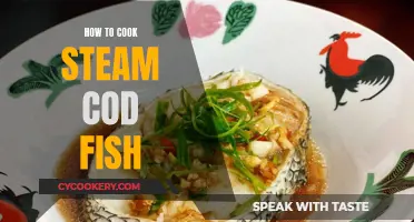 Steaming Cod Fish: A Simple, Healthy, Delicious Guide