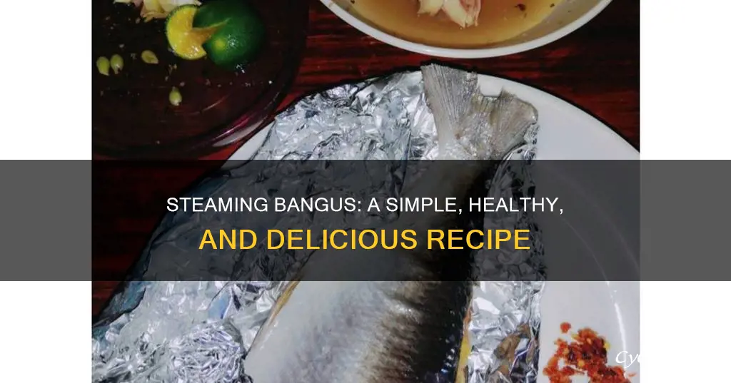 how to cook steamed bangus