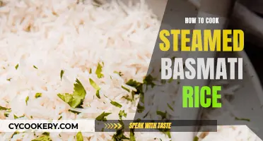 Steaming Soft Basmati Rice: A Step-by-Step Guide