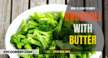 Steaming Broccoli: A Quick, Delicious Buttered Veggie Side Dish