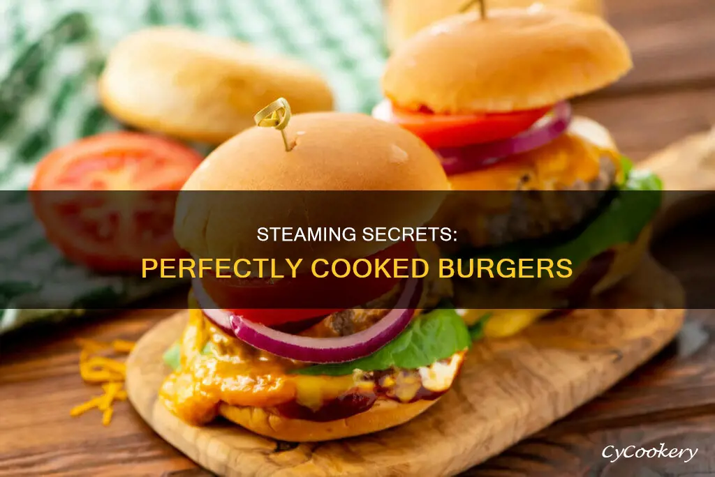 how to cook steamed burgers