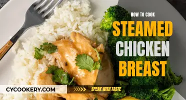 Steaming Chicken Breasts: A Simple, Quick, and Healthy Method