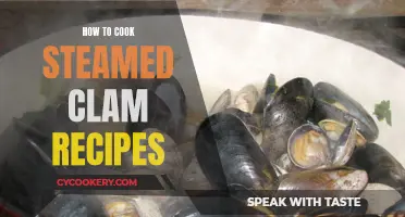 Steaming Clams: Quick, Easy, and Delicious Recipes