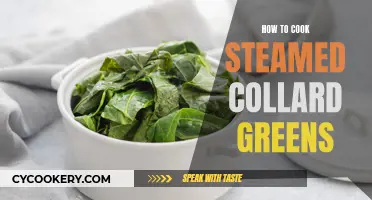 Steaming Fresh Collard Greens: A Simple Guide