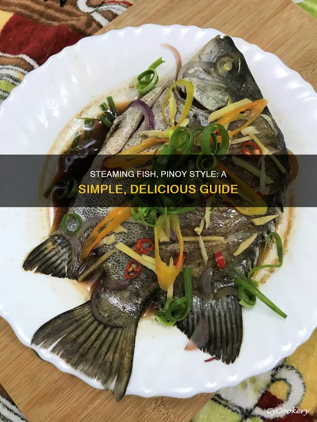 how to cook steamed fish pinoy style