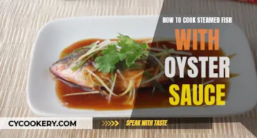 Steaming Fish Perfection: Oyster Sauce Magic