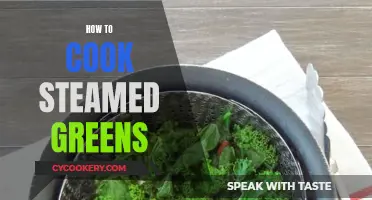 Steaming Greens: Quick, Easy, and Nutritious