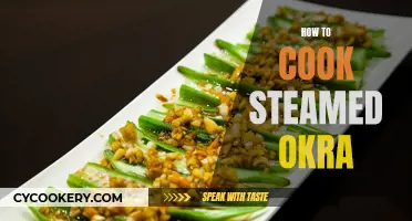 Steaming Okra: A Quick, Healthy, Delicious Treat