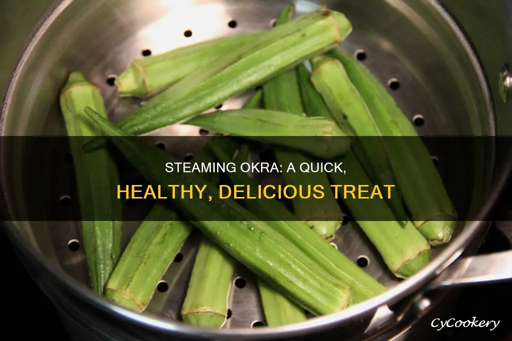 how to cook steamed okra