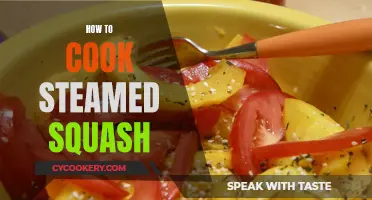 Steaming Squash: A Quick, Healthy Cooking Method