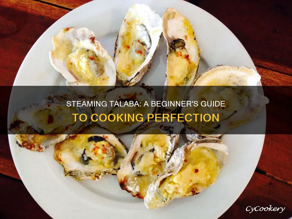 how to cook steamed talaba