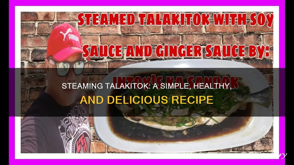 how to cook steamed talakitok