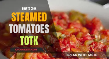 Steaming Tomatoes: A Quick, Easy, and Healthy Totk