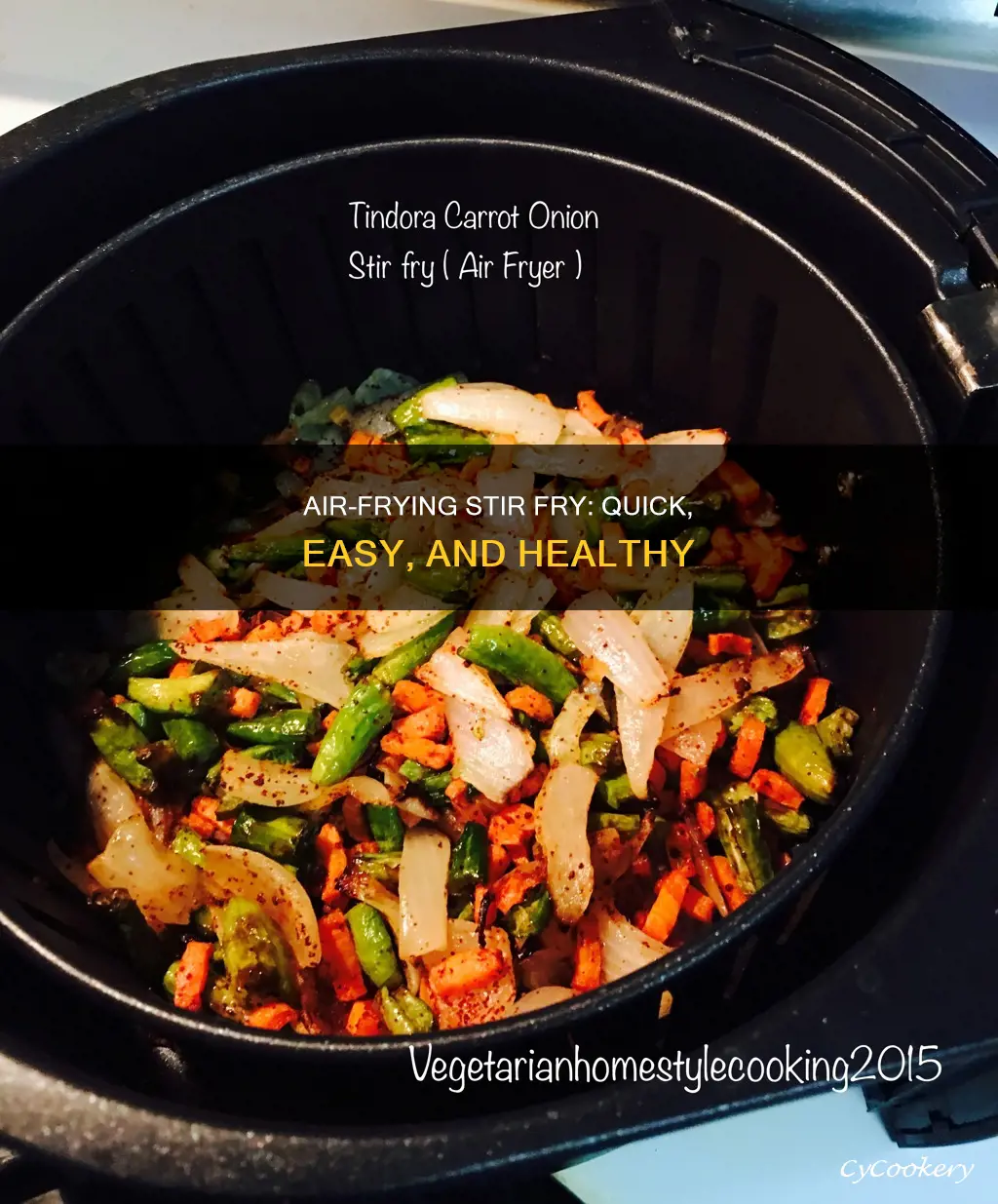 how to cook stir fry in air fryer