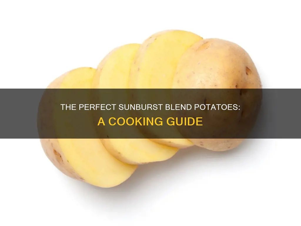 how to cook sunburst blend potatoes